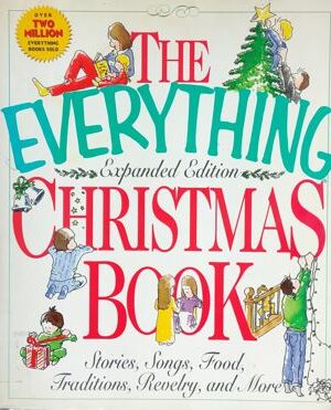 The Everything Expanded Edition : Christmas Book