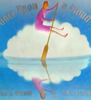 Once Upon A Cloud