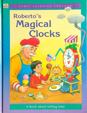 Roberto's Magical Clocks