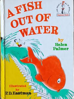 A Fish Out of Water