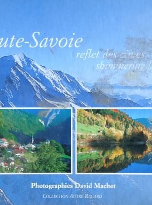 Haute- Savoie Reflet Des Cimes