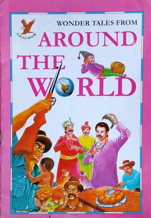Wonder Tales From - Around The World