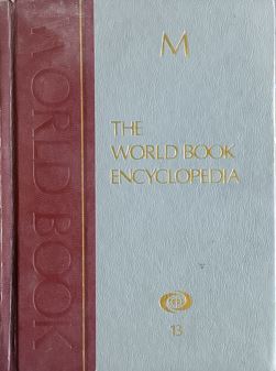 The World Book Encyclopedia Vol - 13