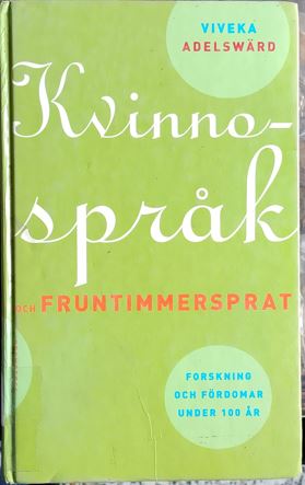 Kvinnosprak Och Fruntimmersprat