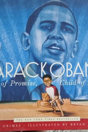 Barak Obama : Son OF Promise , Child Of Hope