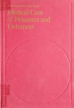 Medical Care Of Prisoners And Detainees
