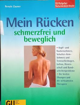 Mein Rucken - SchmerzFrei Und Beweglich