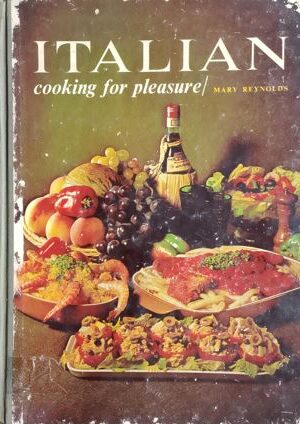 Italian Cooking For Pleasure