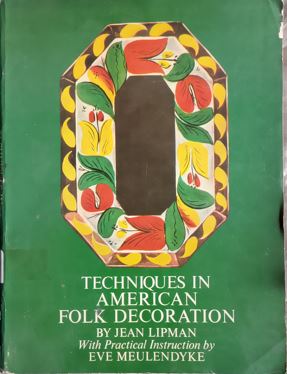 Techniques In American Folk Decoration