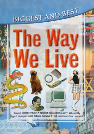 The Way We Live