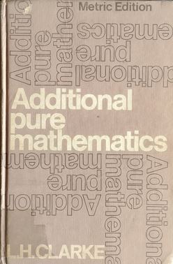 Additional Pure Mathematics
