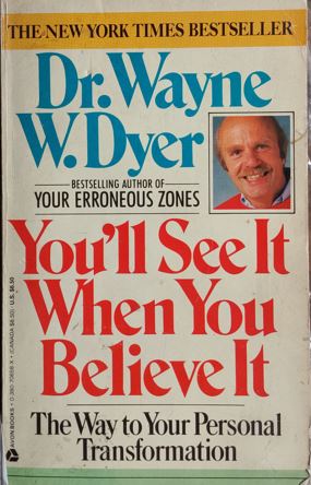 You'll See It When You Believe It