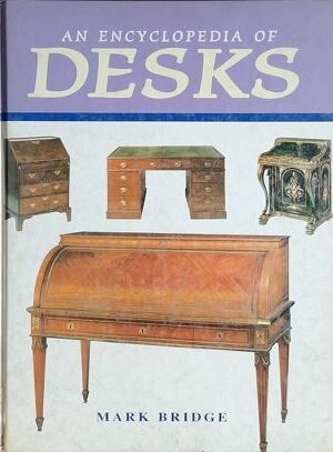 An Encyclopedia Of Desks