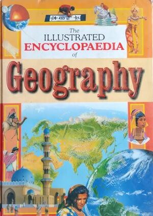 The Illustrated Encyclopedia of Geaography