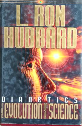 Dianetics : The Evolution Of A Science