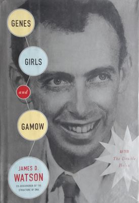 Genes Girls And Gamow