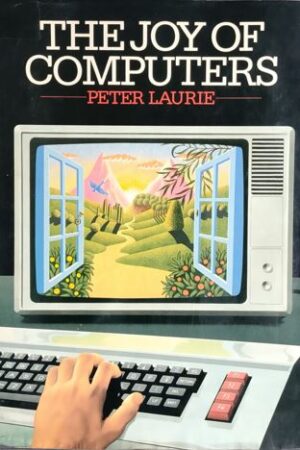 The Joy of Computers