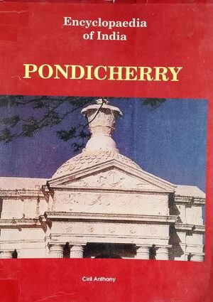 Encyclopedia Of India : Pondicherry