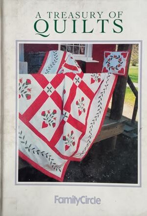 A Treasury Of Quilts