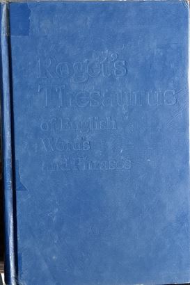 Roget's Thesaurus Of English Words And Phrases