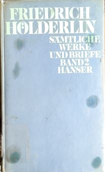 Friedrich Holderlin Smatliche Werke Und Briefe Band 2 Hanser