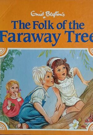 The Folk Of The Faraway Tree
