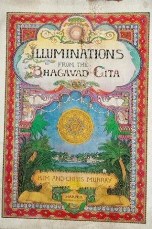 Illuminations From The Bhagavad Geeta