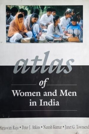 Atlas Of Women And Men In India