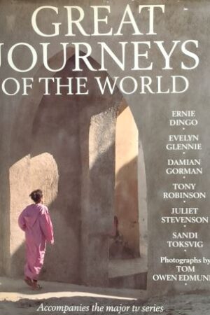 Great Journeys Of The World