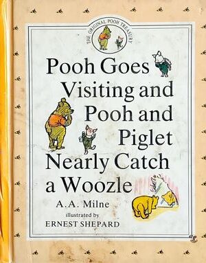 Pooh Goes Visiting And Pooh And Piglet Nearly Catch A Woozle