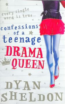 Confessions Of A Teenage : Drama Queen