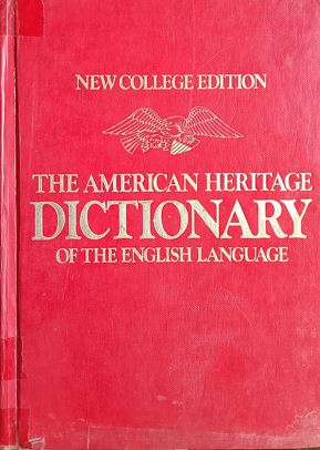 The American Heritage Dictionary Of The English Language