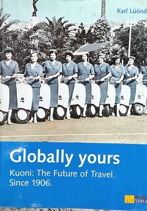 Globally Yours - Kouni : The  Future Of Travel
