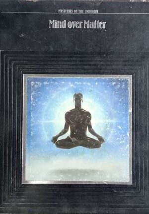 Mysteries Of The Unknown : Mind Over Matter