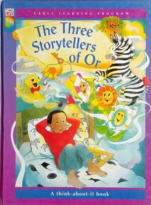 The Three Storytellers Of Or