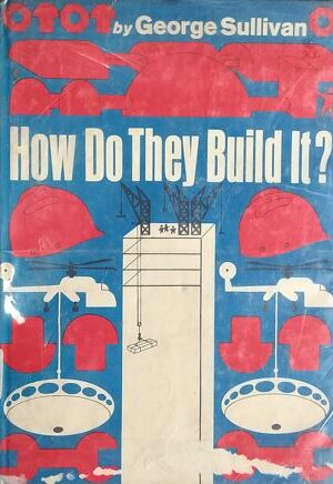 How do They Build It ?