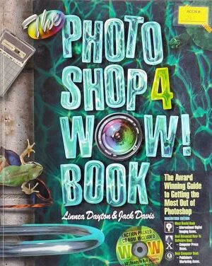 The Photoshop For WOW! Book