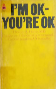 I'm Ok - You're Ok