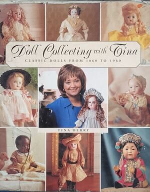 Doll Collecting With Tina