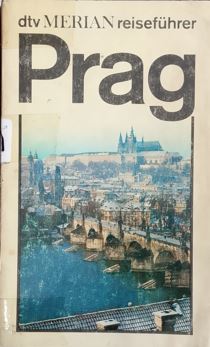 Prag : DTv Merian Reisefuhrer