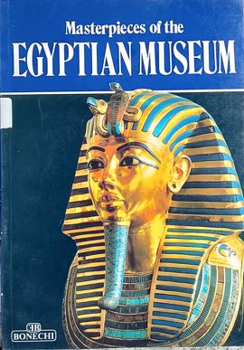 Masterpieces Of The Egyptian Museum