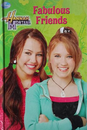 Fabulous Friends : Hannah Montana