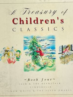 A Treasury Of Children's Classics