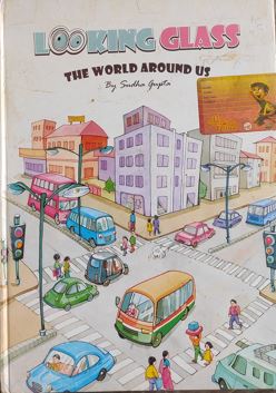 Looking Glass : The World Around Us