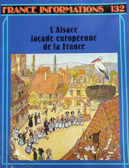 France informations : L' Alsace Fa?ade Europeenne De Le France