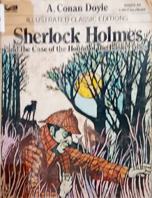 Sherlock Holmes : And The Case Of the Hound Of the Baskervilles
