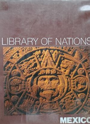 Library Of Nations : Mexico