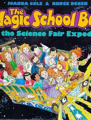 The Magic School Bus And The Science Fair Expedition