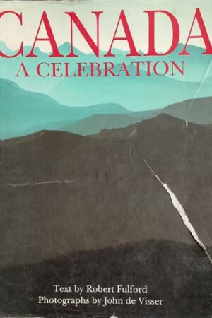 Canada A Celebration