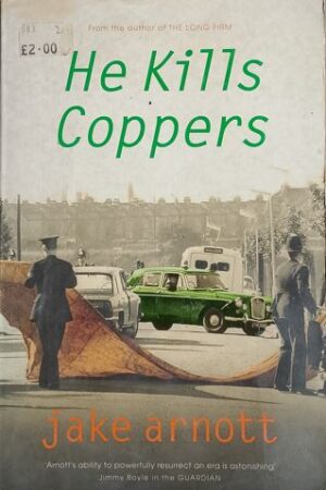 HE KILLS COPPERS